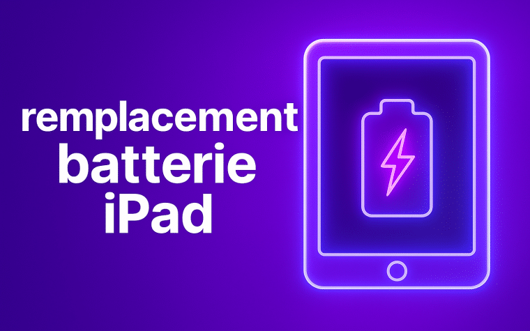 remplacement batterie iPad