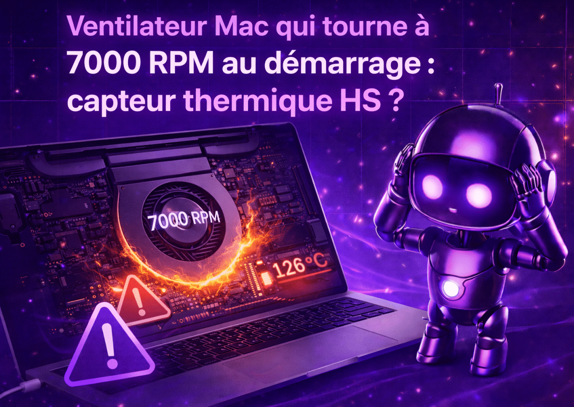 Ventilateur MacBook à fond au démarrage : capteur thermique défaillant ? | Cyber-Jay