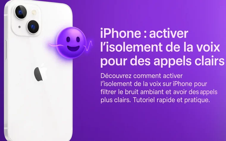 isolement de la voix sur iPhone pour filtrer le bruit