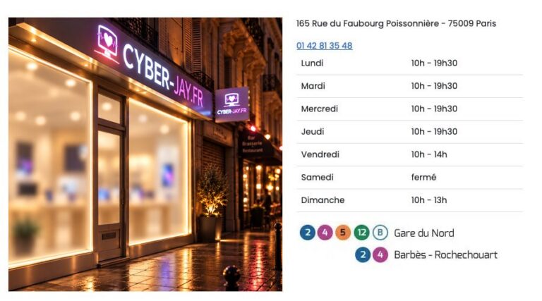 Devanture de la boutique CYBER-JAY du 165 rue du Faubourg-Poissonnière avec horaires et accès métro