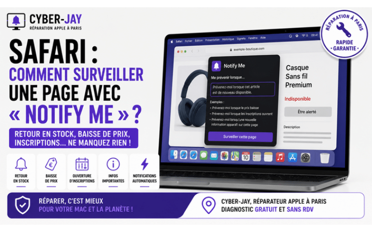 Safari 27 : comment surveiller une page avec « Notify Me » ?